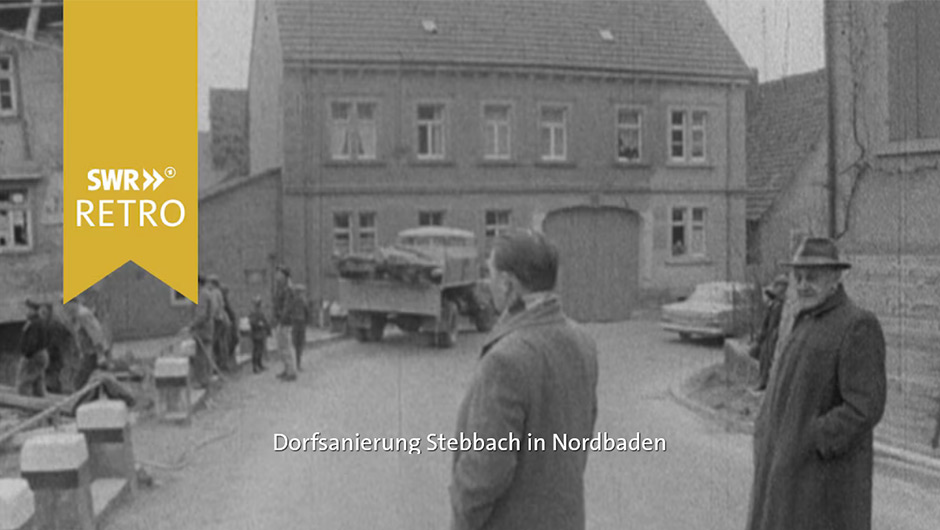 SWR Retro - Dorfsanierung Stebbach